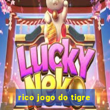 rico jogo do tigre